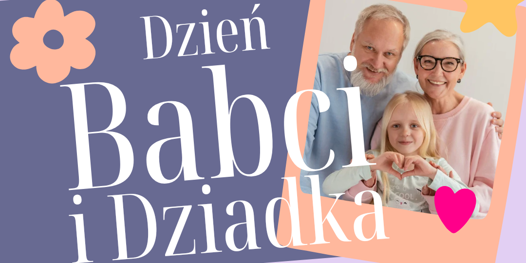 Dzień Babci i Dziadka